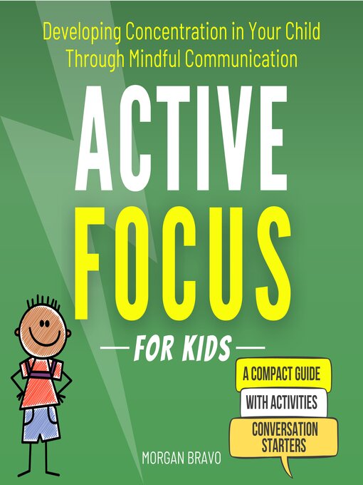 Title details for Active Focus for Kids by Morgan Bravo - Available